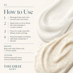 Instructions on how to use body scrub with Theorie Body branding.